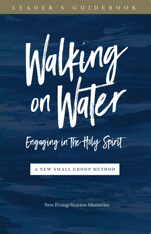 Walking On Water - Leaders Guide